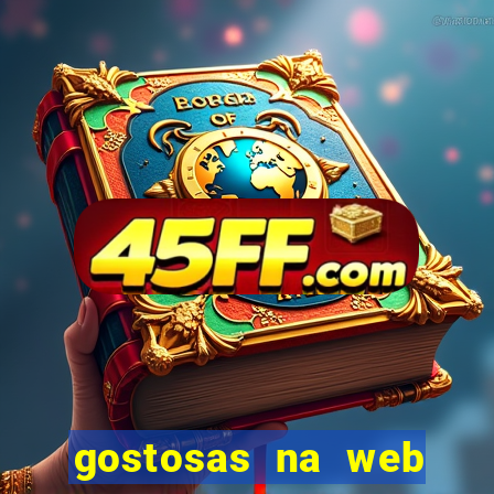 gostosas na web cam ao vivo